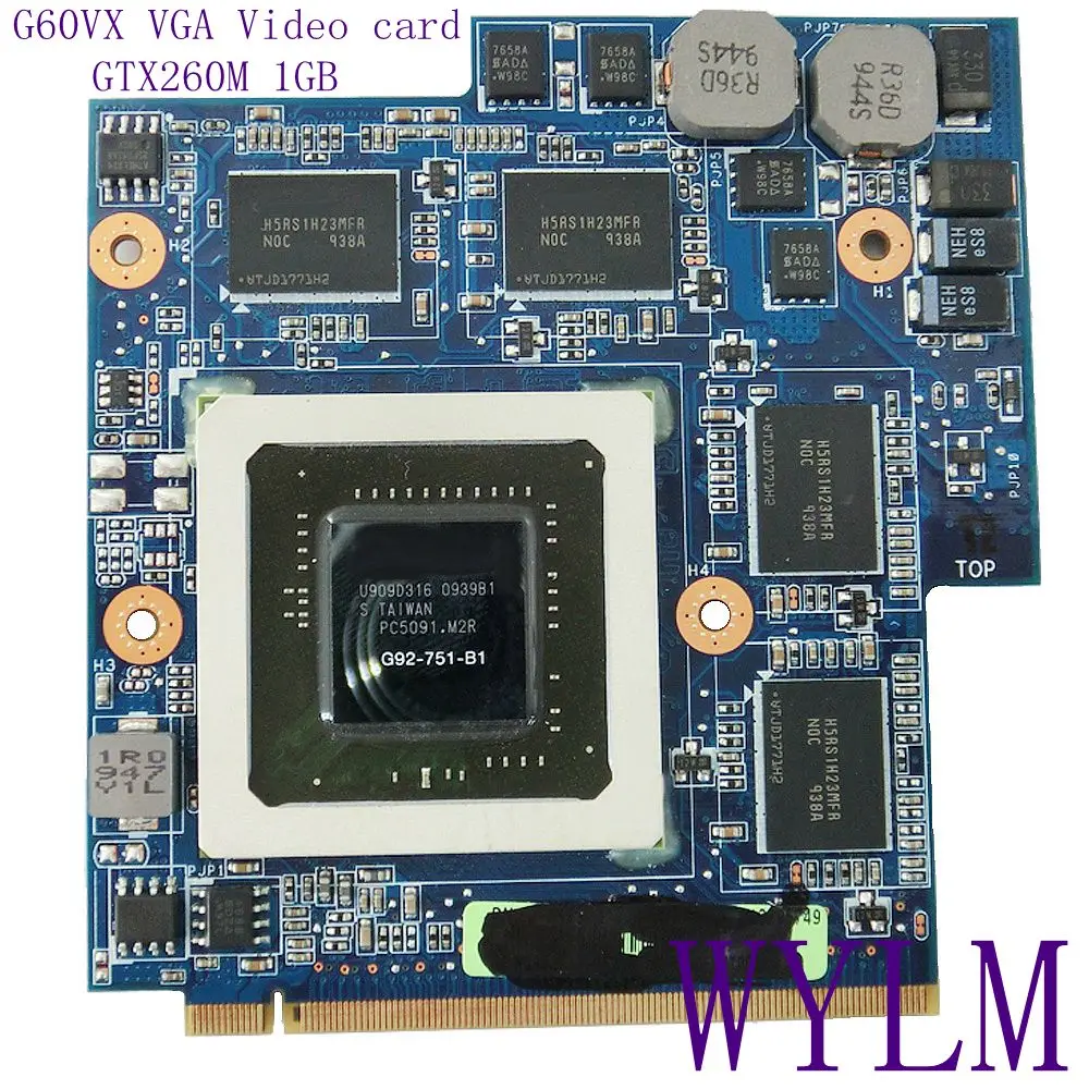 G60VX GTX260M 1GB G92 751 B1 MXM VGA Video Card REV2.1 For