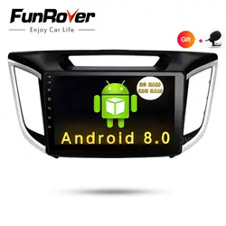 FUNROVER 2G + 32G Android 8,0 Автомобильная навигационная система c dvd плеер с gps-навигатором для HYUNDAI IX25 CRETA gps стерео мультимедийная лента рекордер FM