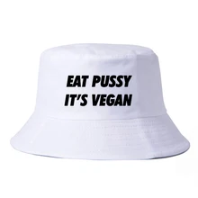 harajuku Men Women eat pussy its vegan bucket hat fashion Summer Bucket Hats Unisex fisherman hat panama bucket hat women harajuku Men Women eat pussy its vegan bucket hat fashion Summer Bucket Hats Unisex fisherman hat panama bucket hat women