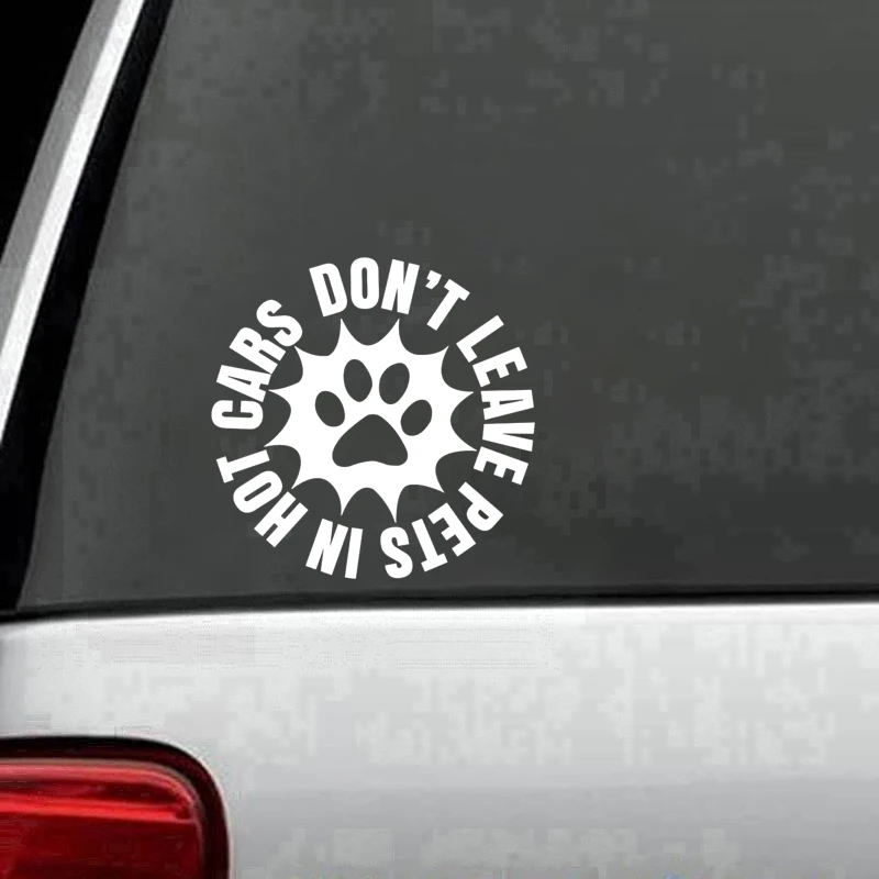 Don't Leave Pets In Hot Cars Truck Window Decal Sticker Car Accessories Motorcycle Helmet Styling Car Stickers