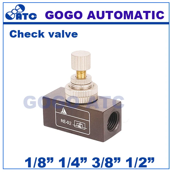 

GOGO Pneumatic flow control valve RE-01/02/03/04 thread 1/8 1/4 3/8 1/2 inch BSP air check valve