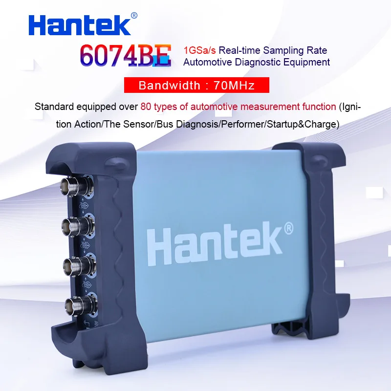 

Hantek 6074BE 4CH 70MHZ Automotive Diagnostic Equipment Ignition Action/The Sensor/Bus Diagnosis/Performer/Startup&Charger