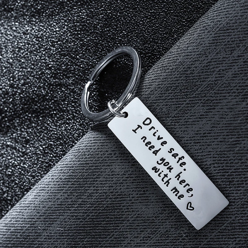 Брелок для ключей с надписью Drive Safe I Need You With Me|Брелоки| |