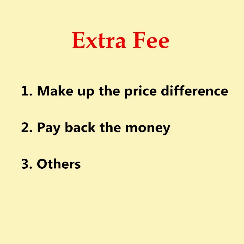 

Extra Fee