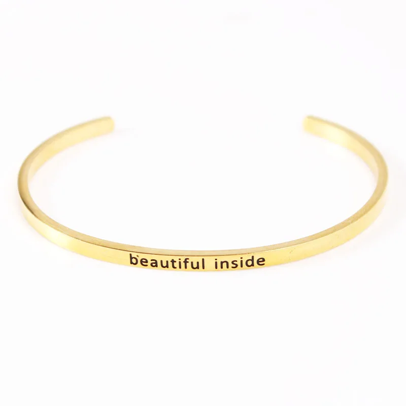 

Beautiful inside Stainless Steel Bangle Engraved Positive Inspirational Quote Cuff bracelet Mantra Bracelet for Women