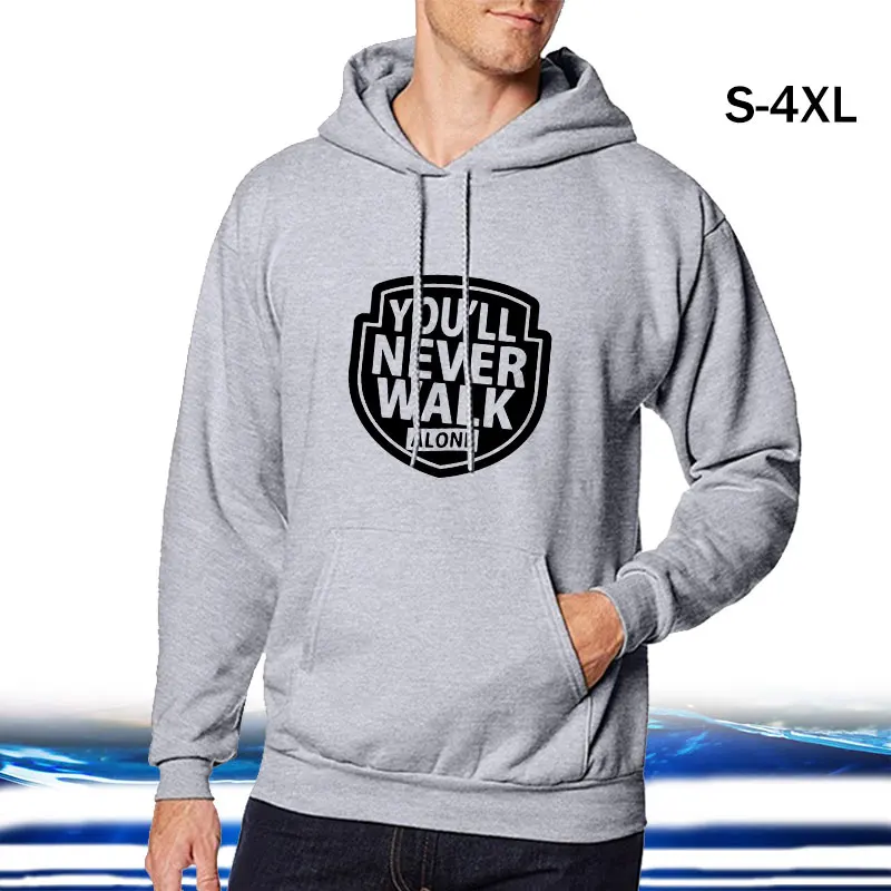 

You will Never Walk Alone Hoodie Fashion Men Hoodie s Casual Hooded Pullover Personality Sweatshirts