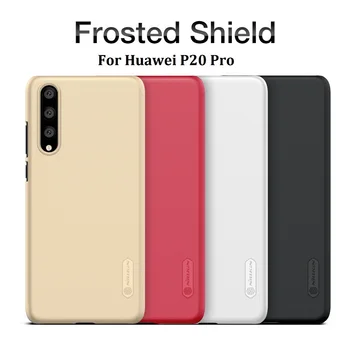 

Nillkin phone cover for huawei p20 pro case Super Frosted Shield Hard Back Cover gift phone holder for huawei p20 pro 6.1''