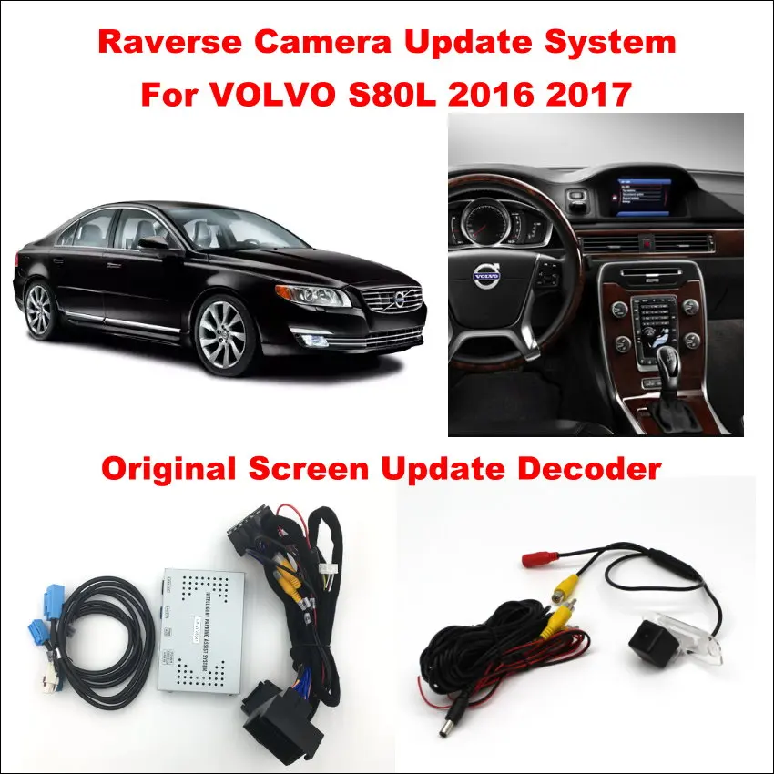 

Liislee For Volvo S80 S80L 2015~2017 Original Screen Update System / Reversing Track Image + Reverse Camera / Digital Decoder