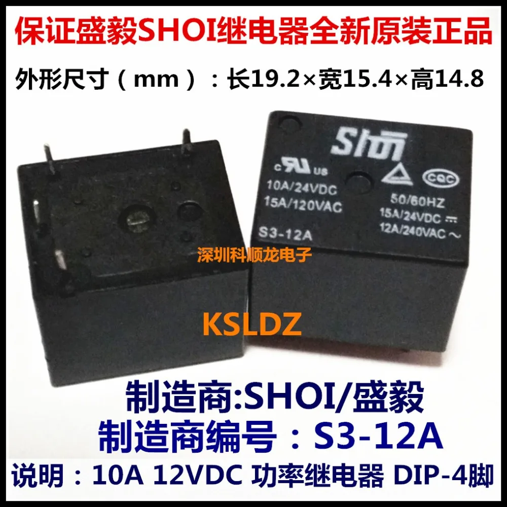 

100%Original New SHOI S3-12A 12VDC S3-24A 24VDC 4PINS 10A DC12V 12V DC24V 24V Power Relay