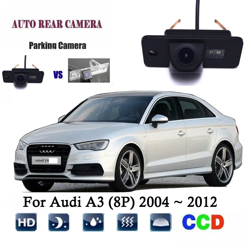 

Rear View Camera For Audi A3 (8P) 2004 ~ 2012 CCD Night Vision Backup camera license plate camera Reverse camera