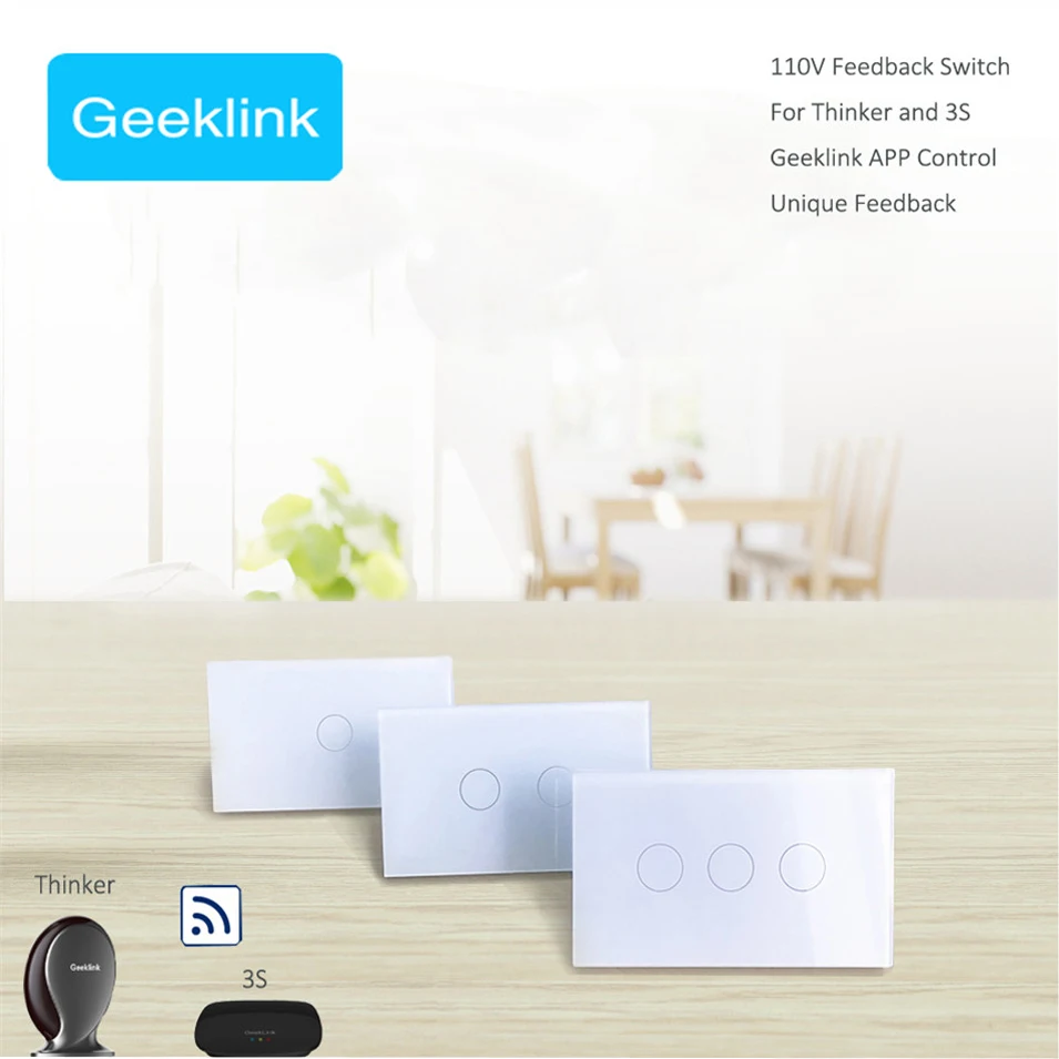 

New Original Smart Home Geeklink US Type Touch Panel Feedback Switch 1/2/3 Gang WIFI Remote Control via RemoteBox 3S or Thinker