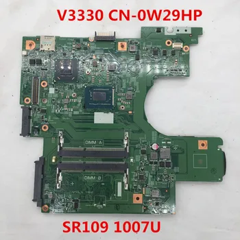 

For W29HP 0W29HP CN-0W29HP 3330 VOSTRO 131 V131 Laptop Motherboard with 1007U CPU 12275-1 PWB.8G44H.REV DDR3 100% fully tested