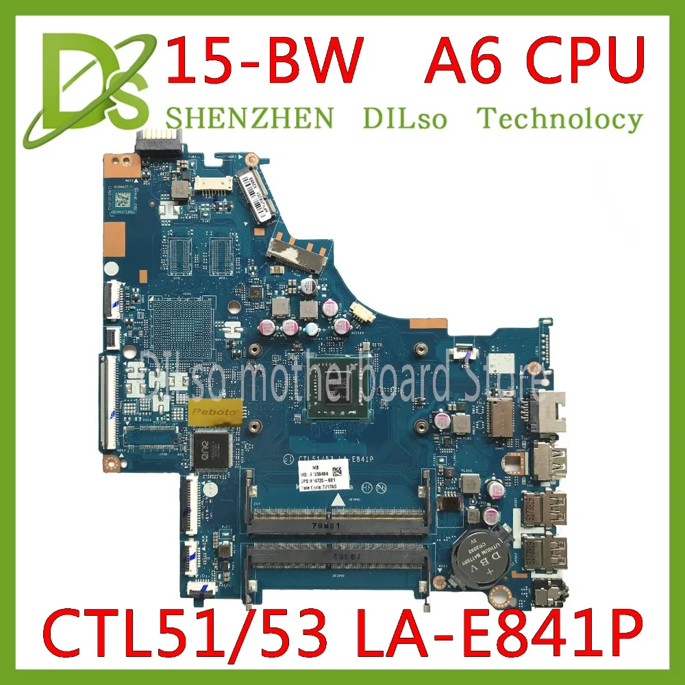 

KEFU LA-E841P motherboar 924720-601 for HP 15-BW Laptop Motherboard CTL51/53 LA-E841P A6-9220P CPU 15-BW066SA 100% original