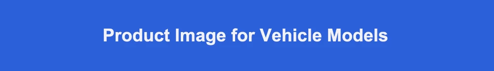 Product Image for Vehicle Models 