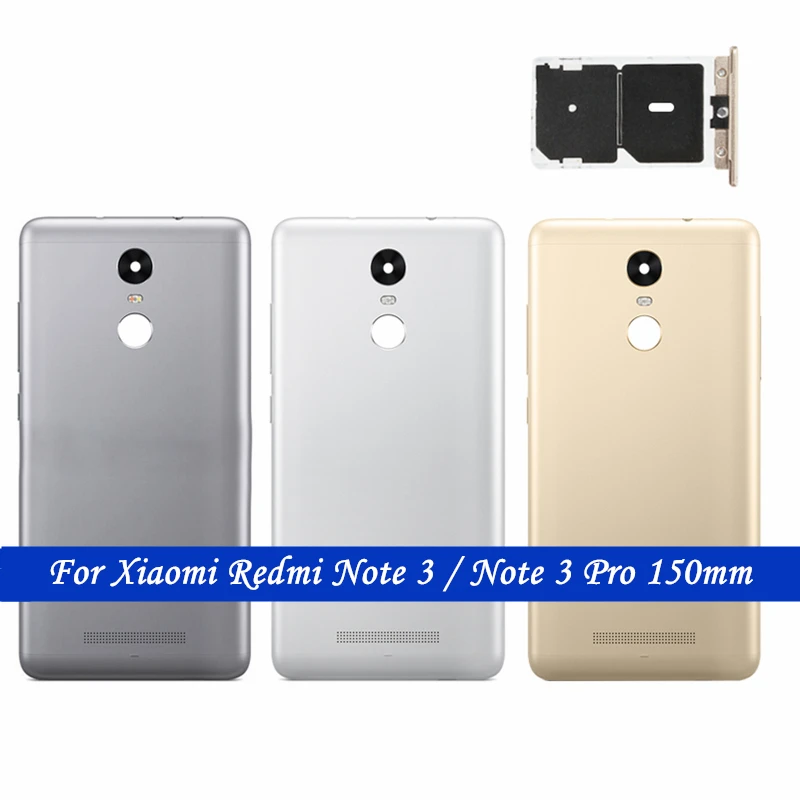 

Redmi Note 3/ Note 3 Pro Back Battery Metal Cover + SIM Card Holder For Xiaomi Redmi Note 3 Pro 150mm Rear Door Housing Parts
