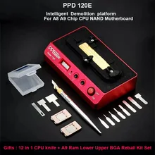 PPD 120E паяльной станции BGA паяльная станция для iPhone BGA NAND материнская плата A8 A9 открытые Процессор BGA NAND платформа для распайки