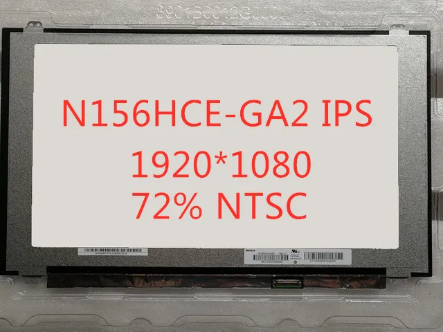 120hz 15," светодиодный ЖК-экран точный N156HCE-GA2 ips 1920x1080 FHD 72% NTSC eDP 30 контактов замена панели N156HCE GA2