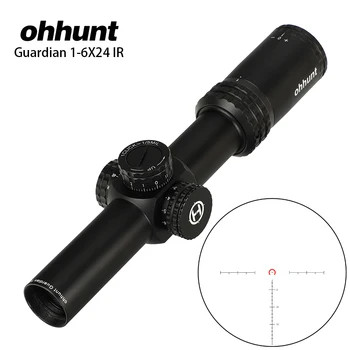 

ohhunt Guardian 1-6X24 IR Hunting Riflescopes Compact Glass Etched Reticle llluminate Turrets Lock Reset Tactical Optical Sight