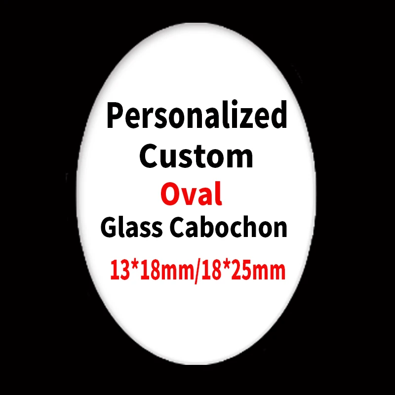 10pcs/lot Custom 13x18mm/18x25mm Oval Glass Cabochon DIY Picture/Photo Demo Flat Back Making Jewelry Findings | Украшения и