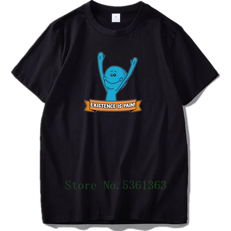 Existence Is Pain shirts Mr.Meeseek Cartoon Cotton Printed t shirt Hot Designed Funny Breathable t-shirt EU Size S-5XL |