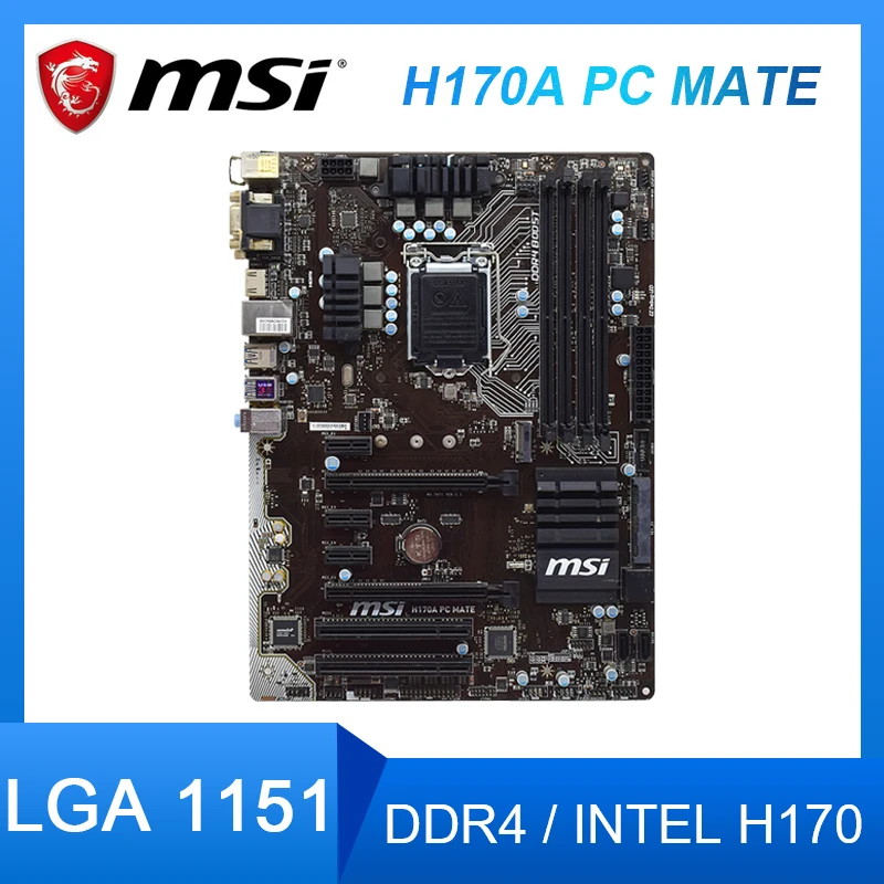 Placa Base De Intel H170 Msi H170a Pc Mate Lga Ddr4 1151 Compatible Con Core I7i5i3 Cpus M 2 Usb3 0 Pci E 3 0 Atx Placas Base Aliexpress