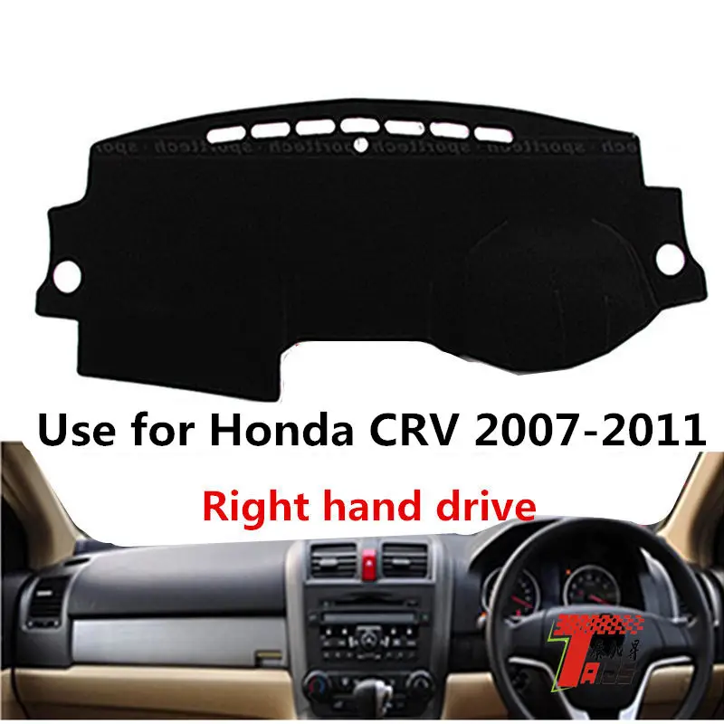 Taijs правый руль автомобиля приборной панели Крышка для HONDA CRV 2007-2011 анти-трещин черный материал Классический не отражающая панель