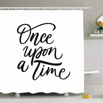 

Shower Curtain Quote Once Upon Time Abstract Lettering Phrase Motivational Fairy Princess Letter Design Messy Waterproof