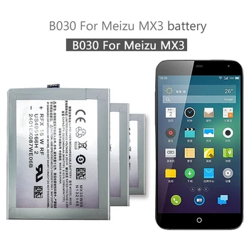 

Battery For Meizu MX3 M055 M351 M353 M355 M356 MX 3 Replacement Phone Battery B030 B0-30 B0 30 + Free Tool