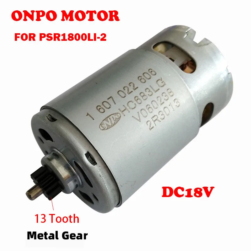 ONPO PSR1800LI-2 двигатель постоянного тока 18 в 13 зубьев 1607022606 HC683LG для Bosch 3603JA3102 EU