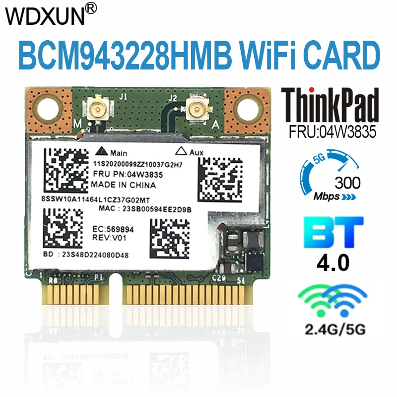 

BCM43228 BT4.0 WLAN Para Thinkpad abgn E430 E431 E435 E530 E531 E535 S230u T430u E330 E130 X131E 04W3834 04W3835 WIFI CARD