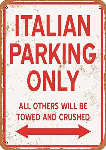 Novelty Outdoor Sign Yard Decorative 8x12 Italian Parking Only All Others Will Towed and Crushed Wall Tin Metal Signs Decor Meta | Дом и сад