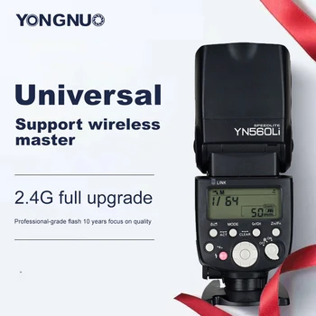 

Yongnuo YN560Li 2.4G radio flashing distance up to 100 meters universal top hot shoe flash for Canon Nikon Olympus lithium flash