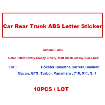 

Wholesale 10Pcs Car Rear Trunk stickers Boot Emblem 911 718 S 4 Sticker Auto Tail Boot Label Abs Material for Boxster Cayman
