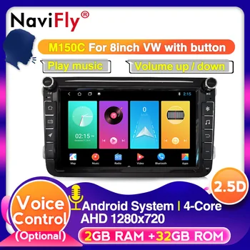 

NaviFly Android 9 voice control Car multimedia player for Volkswagen VW Skoda Octavia golf 5 6 touran passat B6 jetta polo