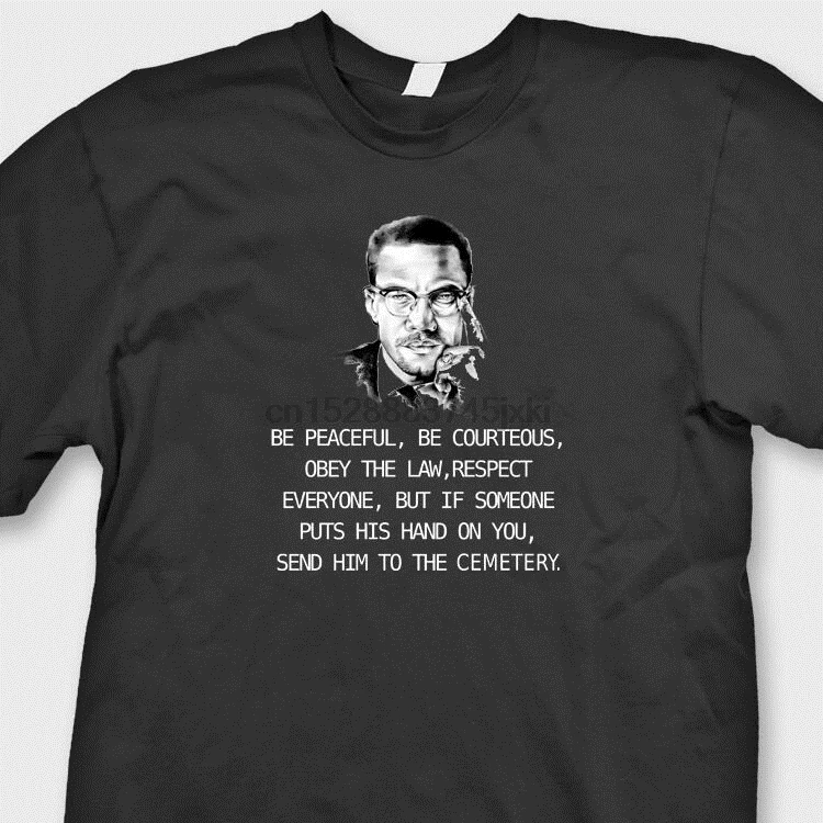 Malcolm X Be Peaceful CourteousT футболка Justice All Lives Matter|Футболки| |
