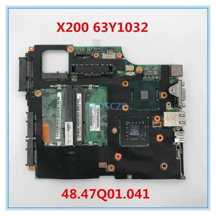 Высококачественная материнская плата для ноутбука X200 63Y1032 07226-4 48 47q01. 041 P8600 GM45 DDR3