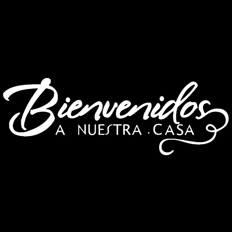  Cita española Bienvenidos A Nuestra Casa Vinílico