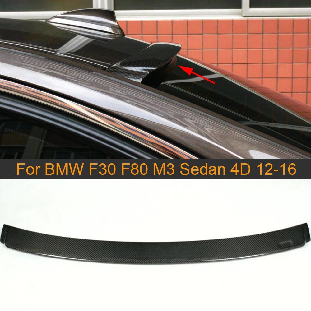 Carbon Fiber Rear Roof Spoiler Wing For BMW F30 F80 M3 Car Styling