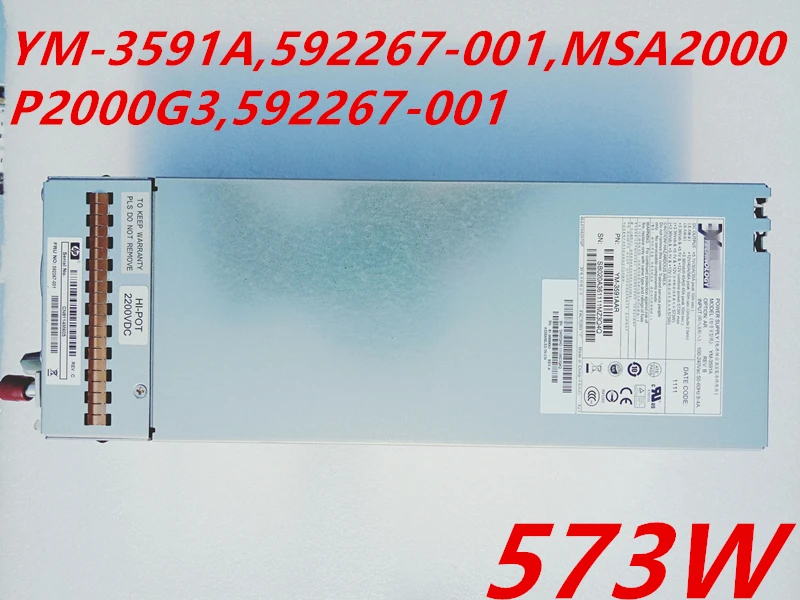 Блок питания для hp 573W YM-3591A 592267-001 MSA2000 P2000G3 592267-001