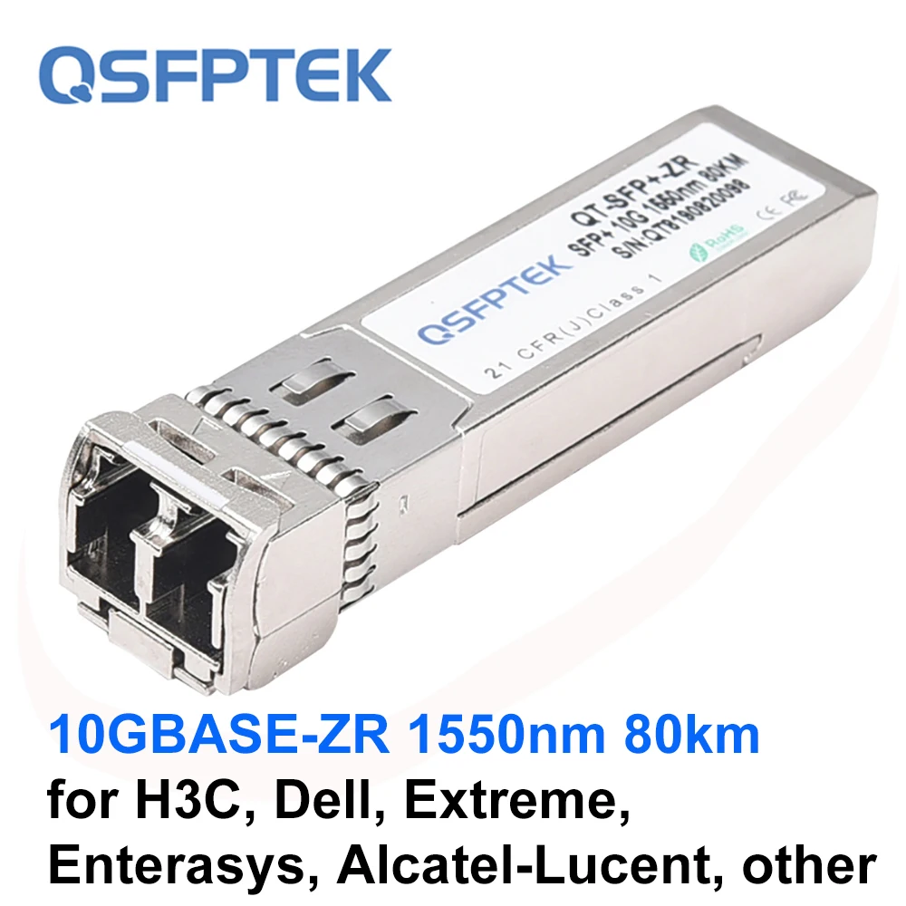 

10GBASE-ZR SFP+ Module 1550nm 80km DDM LC 10G SMF Transceiver for H3C, Dell, Extreme, Enterasys, Alcatel-Lucent, other