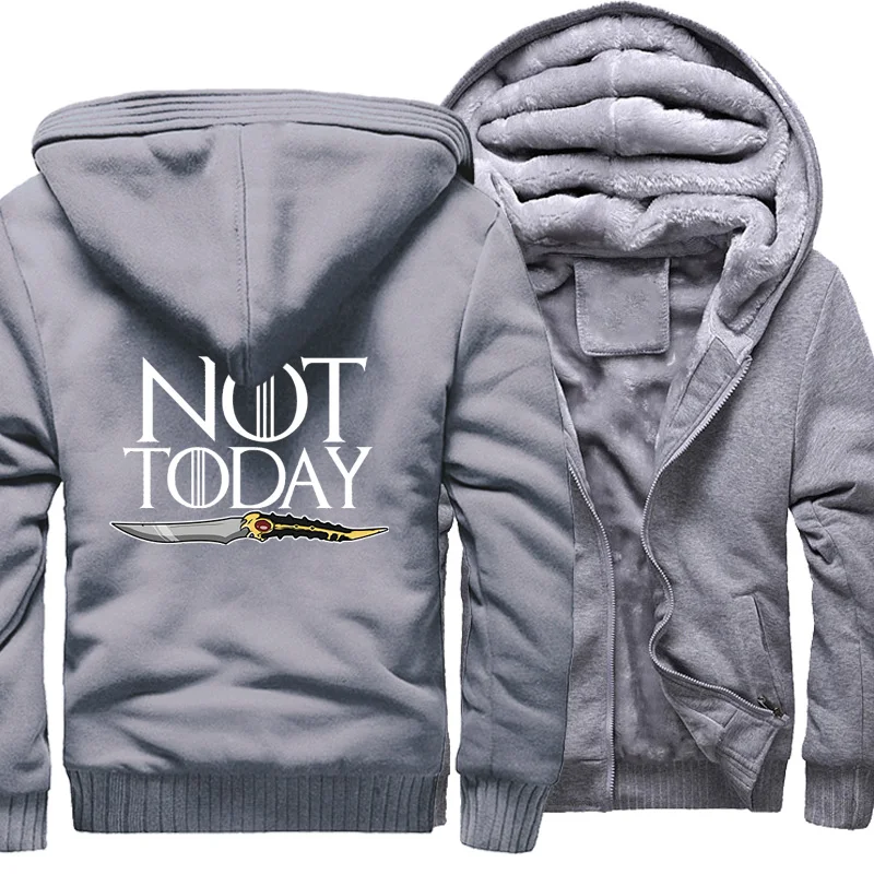 NOT TODAY Print Hoodies Men Thick Sweatshirts Fleece Coat Winter Warm Zipper Jackets Sportswear game of Thrones Loose Tops - Цвет: gray 6