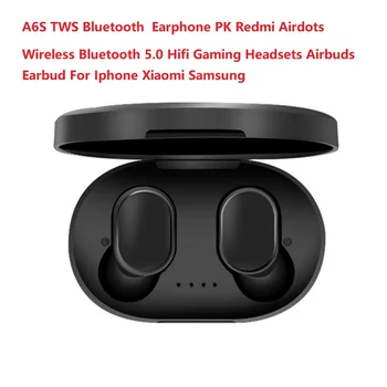 

A6S TWS Bluetooth Earphone PK Redmi Airdots Wireless Bluetooth 5.0 Hifi Gaming Headsets Airbuds Earbud For Iphone Xiaomi Samsung