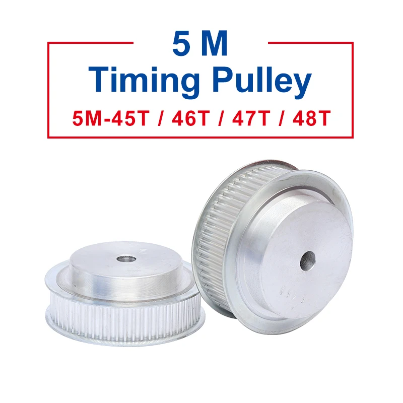 

Timing Pulley 5M-45T/46T/47T/48T Aluminum Material Belt Pulley Process Hole 10 mm Width 21/27mm For Width 20/25 mm Timing Belt