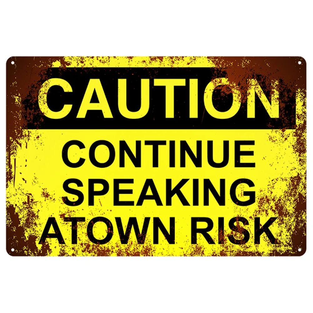RE1534 Attention Caution Vintage Metal Tin Signs Dangerous Metal Poster Warning Retro Plaque Wall Decoration - Color: RE1534