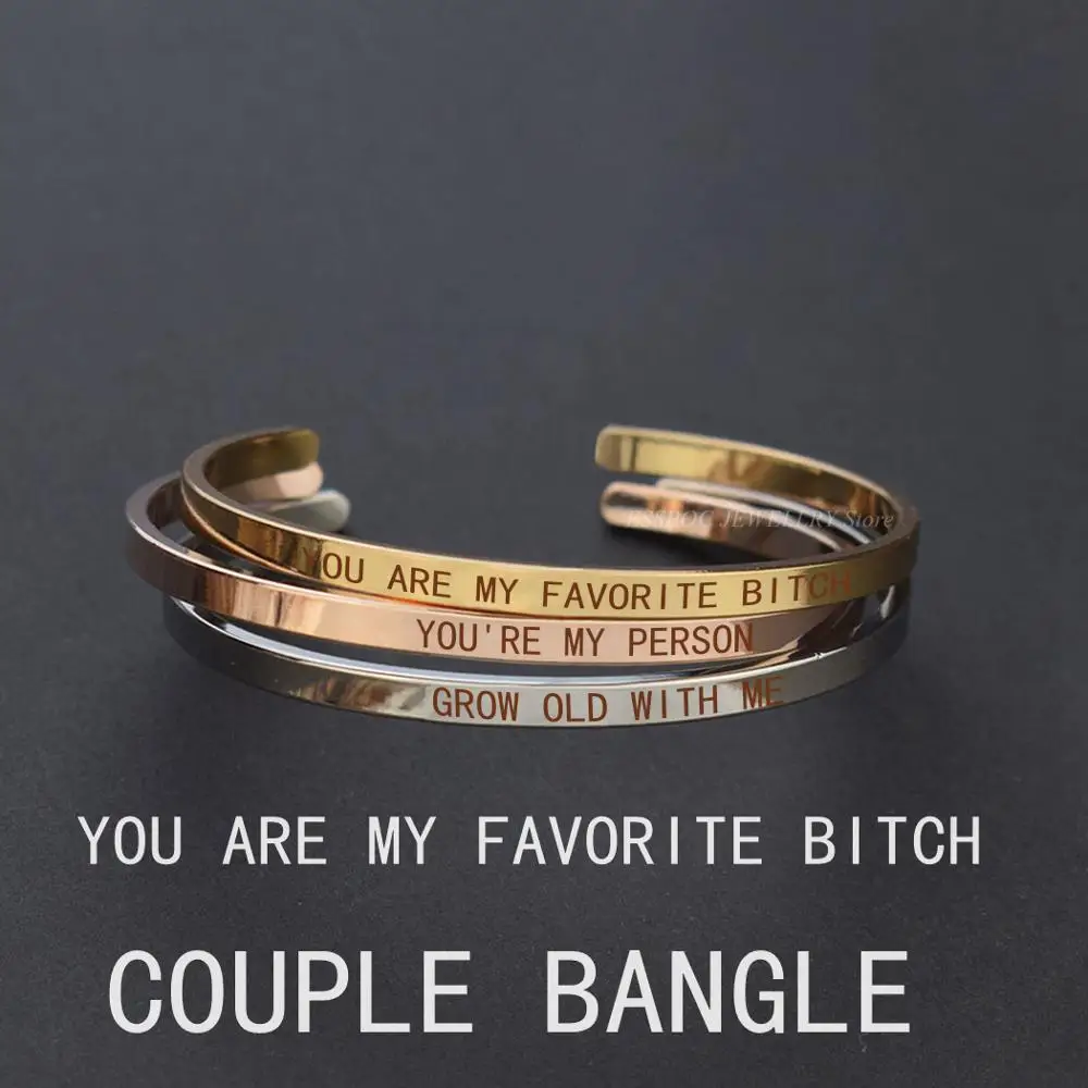 YOU ARE MY FAVORITE BITCH Letters Engraved Bangle Metal Lettering Couple Fashion Cuff Bracelet Lover Women Gift