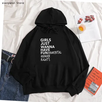 

Feminist Feminism hoodies Girls Just Wanna Have Fundamental Human Rights Letter Print pullovers Women sweatshirts