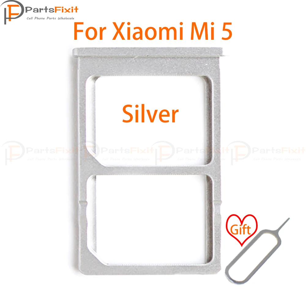 Silver Лоток для sim-карт для Mi5, слот для sim-карты, держатель для карт, слот для карт, адаптер для Mi 5, запасные части с бесплатной выемкой - Цвет: Silver