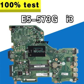 

DAZAAMB16E0 ZAAA ZAAX32 NBGD311009 NBGD311005 NBYDA11006 I3 CPU motherboard For Acer Aspire E5-774G E5-575G E5-575TG F5-573G