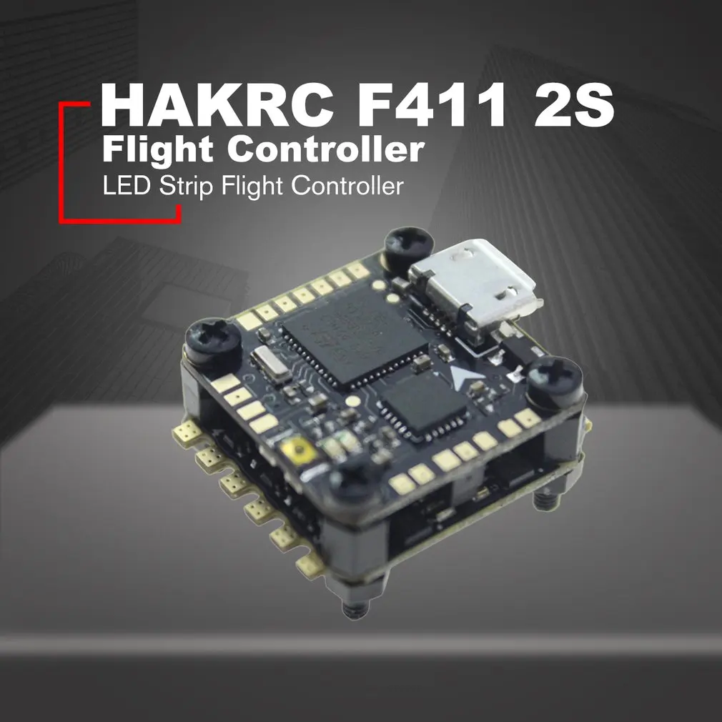 HAKRC F411 2S Flytower Контроллер полета встроенное osd 4 в 1 BLHeli 10A ESC Светодиодная лента для FPV RC Дрон