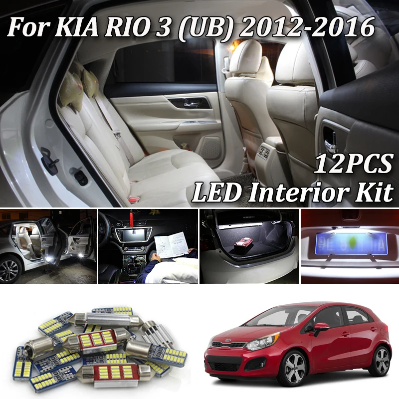 12 шт. Автомобильные светодиодные лампы Canbus для салона 2012-2016 KIA Rio 3 III (UB) |